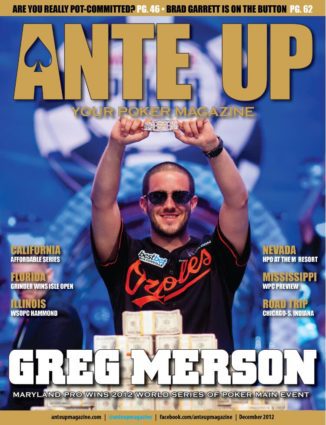 Ante Up Magazine - December 2012 Issue