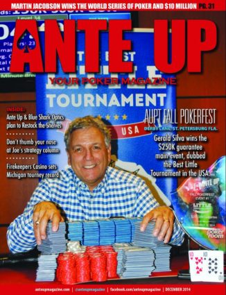 Ante Up Magazine - December 2014 Issue