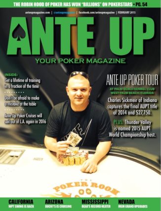 Ante Up Magazine - February 2015 Issue
