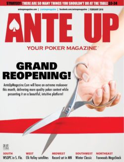 Ante Up Magazine - February 2018 issue