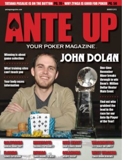 Ante Up Magazine - March 2012 Issue