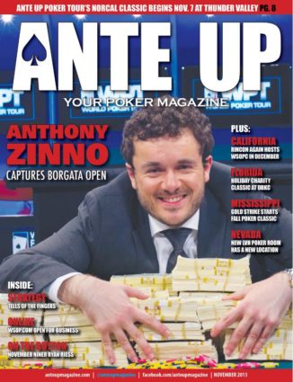 Ante Up Magazine - November 2013 Issue
