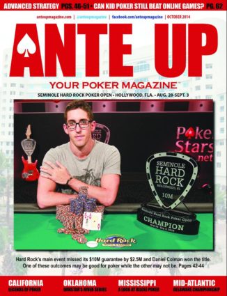 Ante Up Magazine - October 2014 Issue
