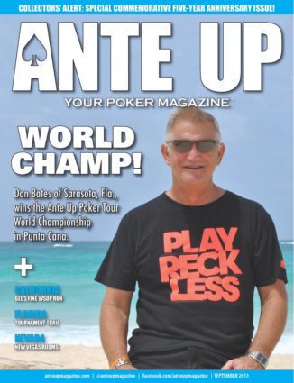 Ante Up Magazine - September 2013 Issue