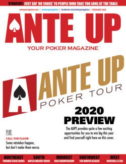 Ante Up Poker Magazine February 2020 issue